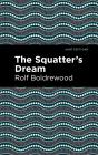 Squatter'S Dream - Preview