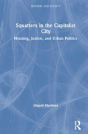 Squatters In The Capitalist City - Preview