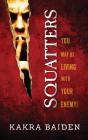 Squatters - Preview