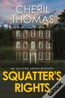 Squatter'S Rights