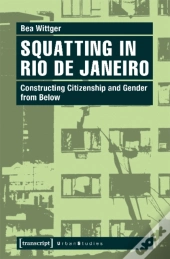 Squatting In Rio De Janeiro