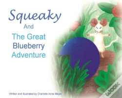 Capa do artigo Squeaky And The Great Blueberry Adventur