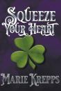 Squeeze Your Heart - Preview