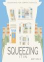 Squeezing It In - Preview