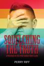 Squelching The Truth: Opposition To The - Preview