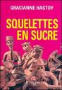 Squelettes En Sucre - Preview