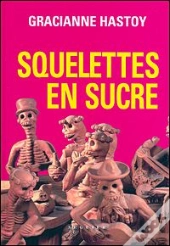 Squelettes En Sucre