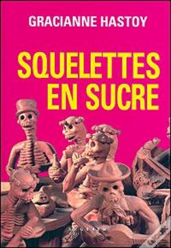 Capa do artigo Squelettes En Sucre