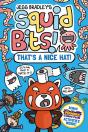 Squid Bits: That'S A Nice Hat! (A Phoenix Comic Book) - Preview