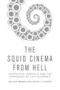 Squid Cinema From Hell - Preview