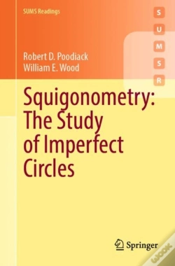 Capa do artigo Squigonometry: The Study Of Imperfect Circles