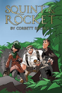 Squint & Rocket - Preview