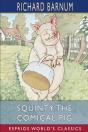 Squinty The Comical Pig - Preview