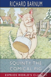 Capa do artigo Squinty The Comical Pig