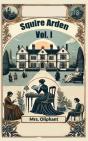 Squire Arden Vol. I - Preview