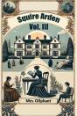 Squire Arden Vol. Iii (Edition2024) - Preview