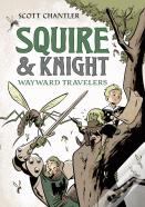 Squire & Knight: Wayward Travelers