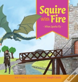 Capa do artigo Squire With Fire: When Sparks Fly