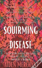 Capa do artigo Squirming Disease