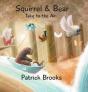 Squirrel And Bear Take To The Air - Preview