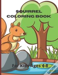 Squirrel Coloring Book