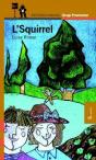 Squirrel, El - Preview
