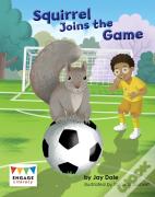 Squirrel Joins The Game