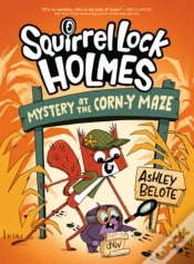 Capa do artigo Squirrel Lock Holmes #2: Mystery At The Corn-Y Maze