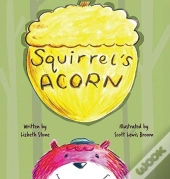 Squirrel'S Acorn