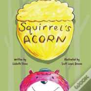Squirrel'S Acorn