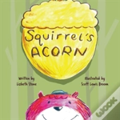 Squirrel'S Acorn