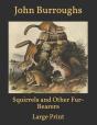 Squirrels And Other Fur-Bearers - Preview