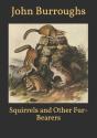 Squirrels And Other Fur-Bearers - Preview