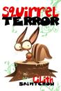 Squirrelterror - Preview