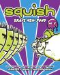 Squish #2: Brave New Pond - Preview