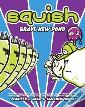 Capa do artigo Squish #2: Brave New Pond