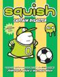 Squish #4: Captain Disaster - Preview