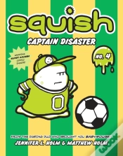 Capa do artigo Squish #4: Captain Disaster