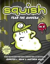 Capa do artigo Squish #6: Fear The Amoeba