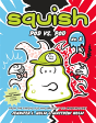 Squish #8: Pod Vs. Pod - Preview
