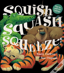 Squish Squash Squeeze!