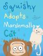 Squishy Adopts Marshmallow Cat - Preview