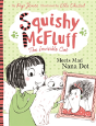 Squishy Mcfluff: Meets Mad Nana Dot - Preview