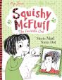 Squishy Mcfluff: Meets Mad Nana Dot - Preview