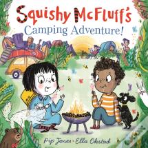 Squishy Mcfluff'S Camping Adventure!