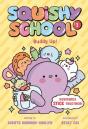 Squishy School #1: Buddy Up! - Preview