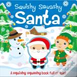 Squishy Squashy Santa