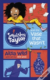 Capa do artigo Squishy Taylor And The Vase That Wa