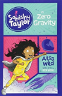 Squishy Taylor In Zero Gravity - Preview
