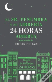 Capa do artigo Sr. Penumbra Y Su Librería 24 Horas Abierta, El